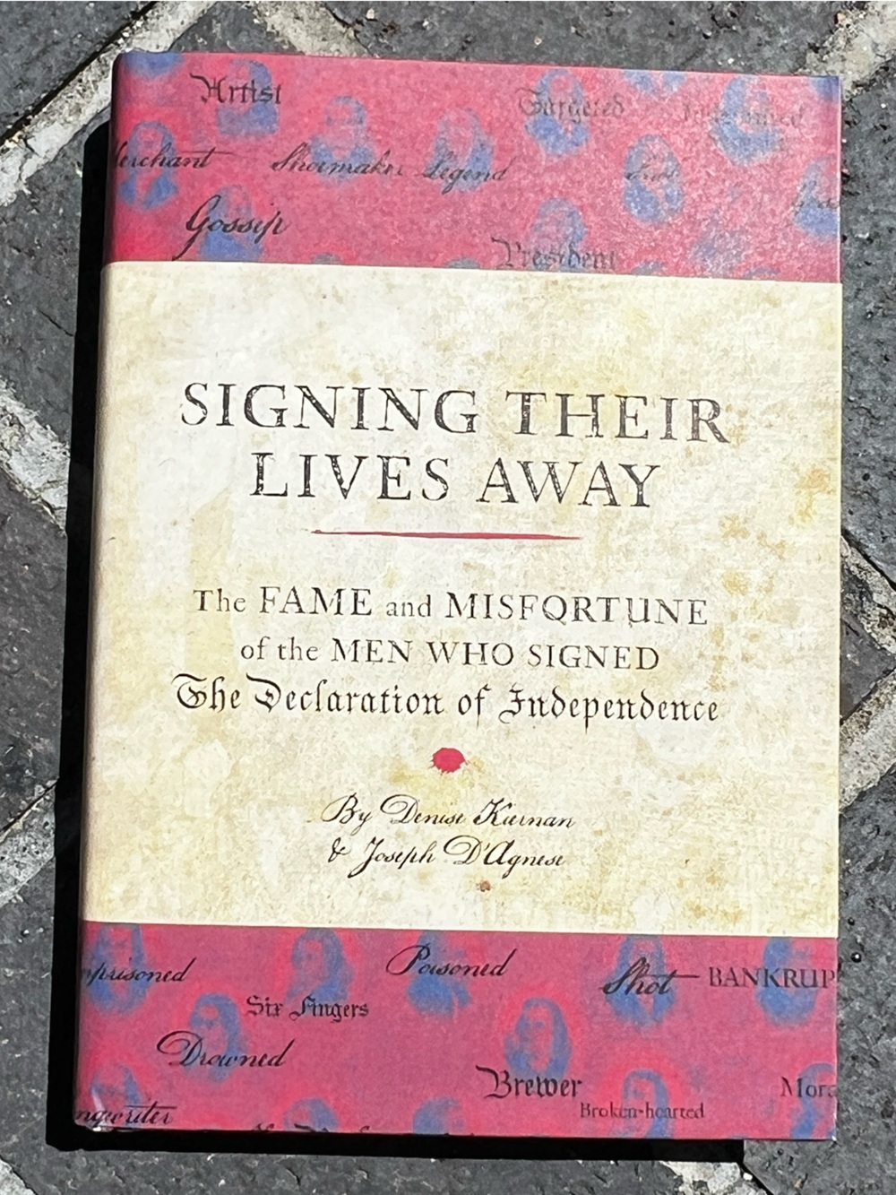 Hardcover Book Signing Their Lives Away by Denise Kiernan and Joseph D'Agnese